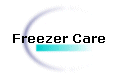 Freezer Care